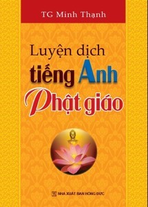 Sách tiếng Anh Phật giáo miễn phí, Luyện dịch tiếng Anh Phật Giáo, TRANSLATION PRACTICE FOR BUDDHISM ENGLISH, https://dieunhung.com/