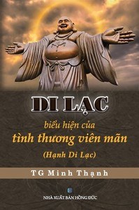 Sách DI LẠC – BIỂU HIỆN CỦA TÌNH THƯƠNG VIÊN MÃN (Hạnh Di Lạc)