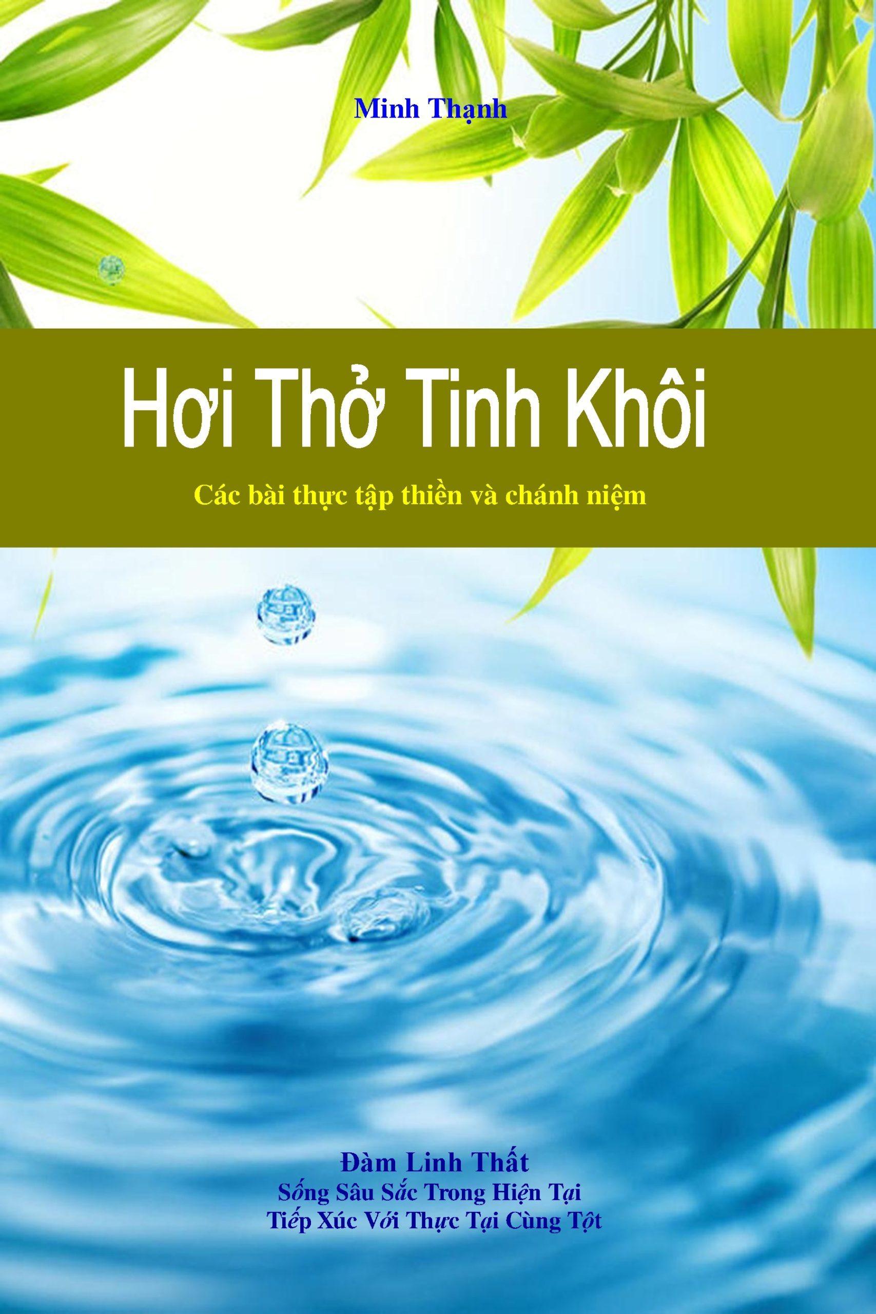 Sách thực tập thiền và chánh niệm trong đời sống hàng ngày Hơi Thở Tinh Khôi https://dieunhung.com/ Sách thực tập thiền và chánh niệm trong đời sống hàng ngày Hơi Thở Tinh Khôi https://dieunhung.com/